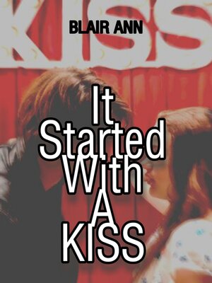 cover image of It Started With a Kiss